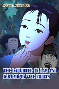 The Daughter-in-law and Kolomicta Vine Fruits