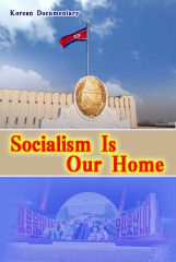 Socialism is Our Home