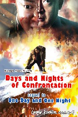 Days and Nights of Confrontation