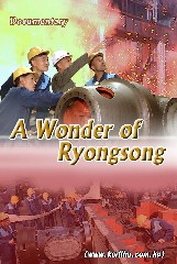 A Wonder of Ryongsong